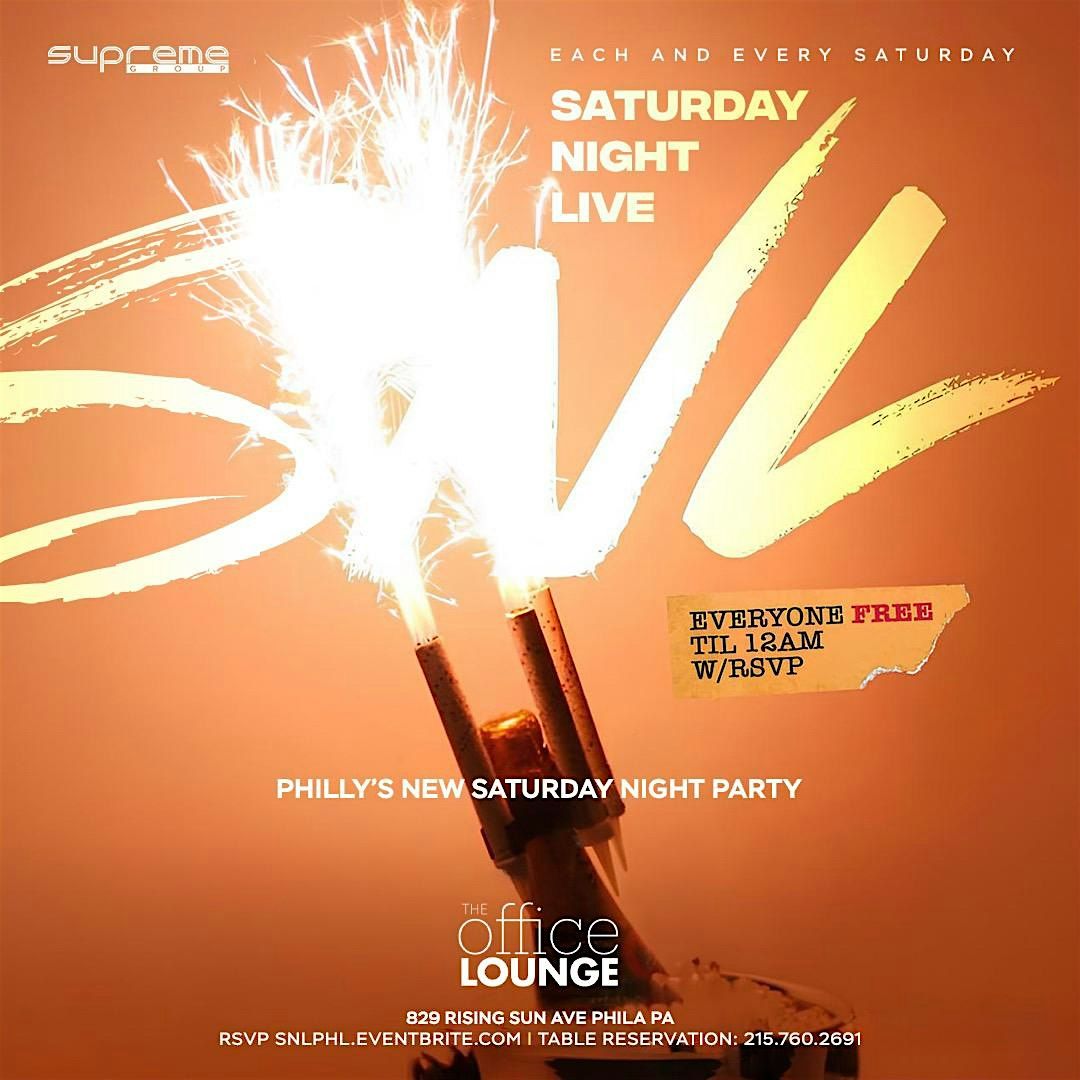 #SaturdayNightLive Each & Every Saturday FREE B4 12am w\/RSVP at The Office