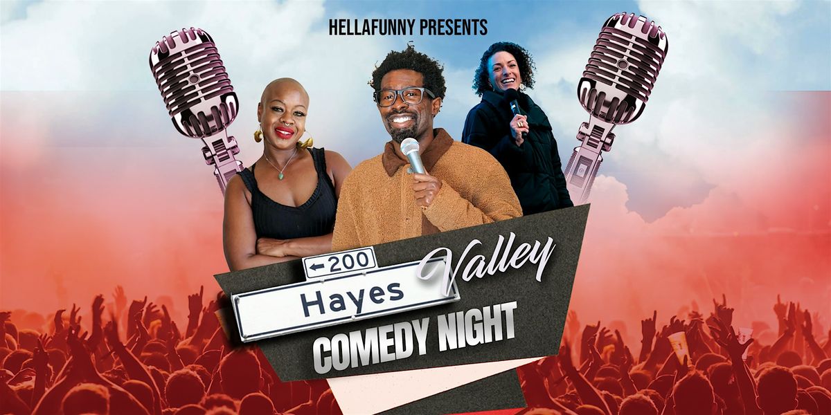 Hayes Valley Comedy Night at SF's brand new comedy club (Free with RSVP)