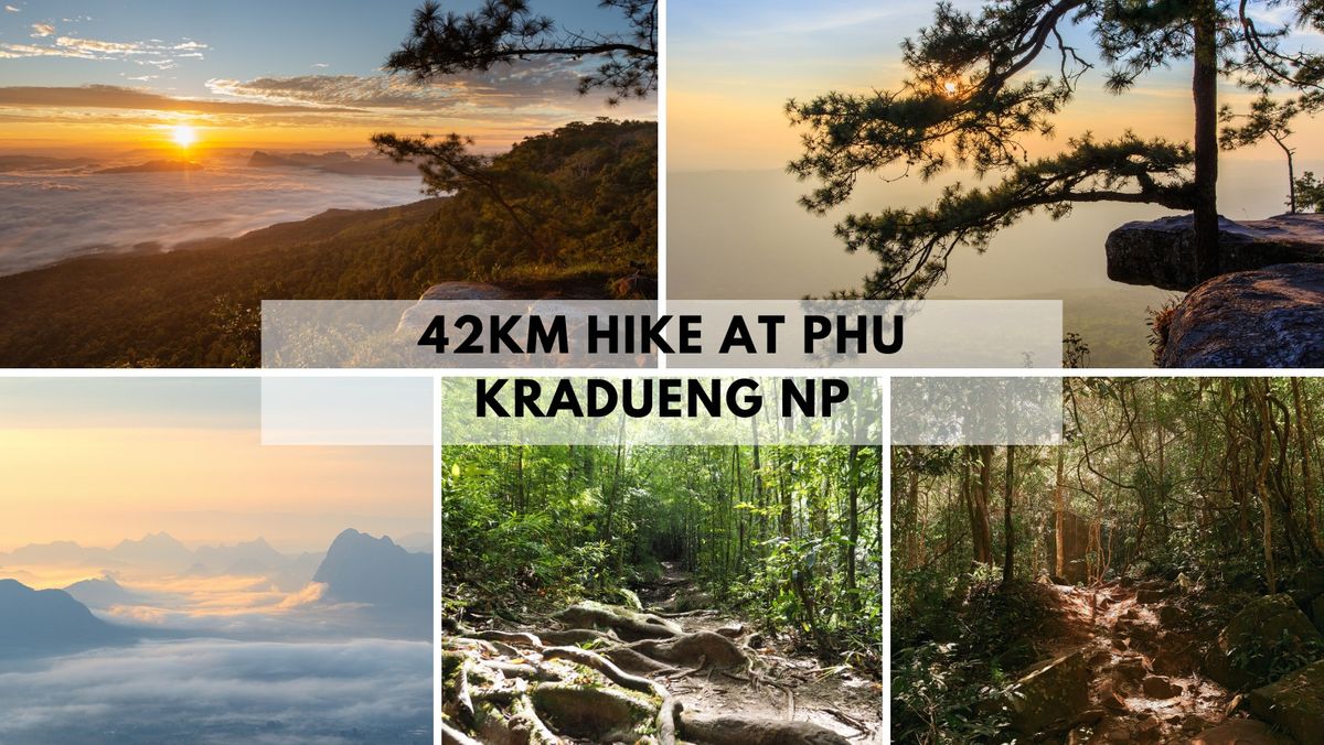  42km hike at Phu Kradueng NP