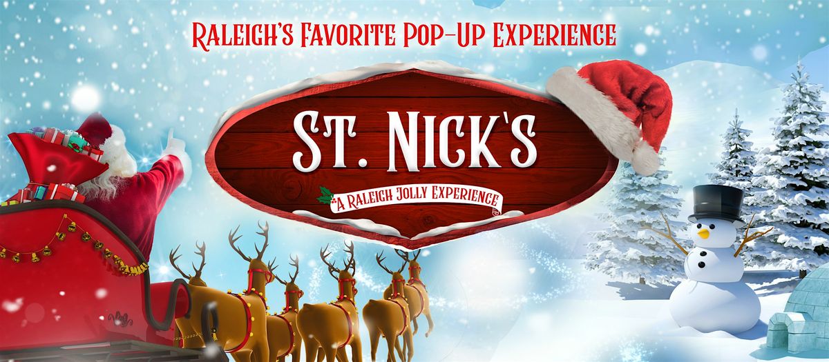 St. Nick's: Raleigh Jolly Pop-Up House