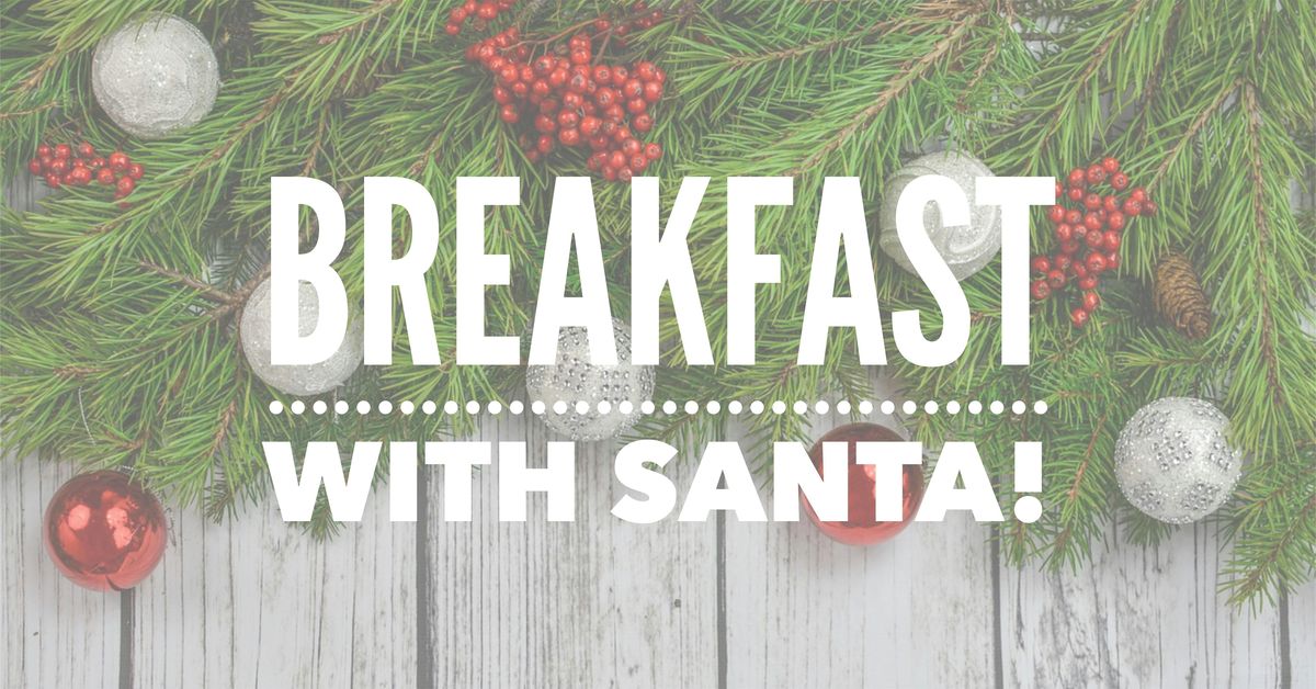 Breakfast with Santa!