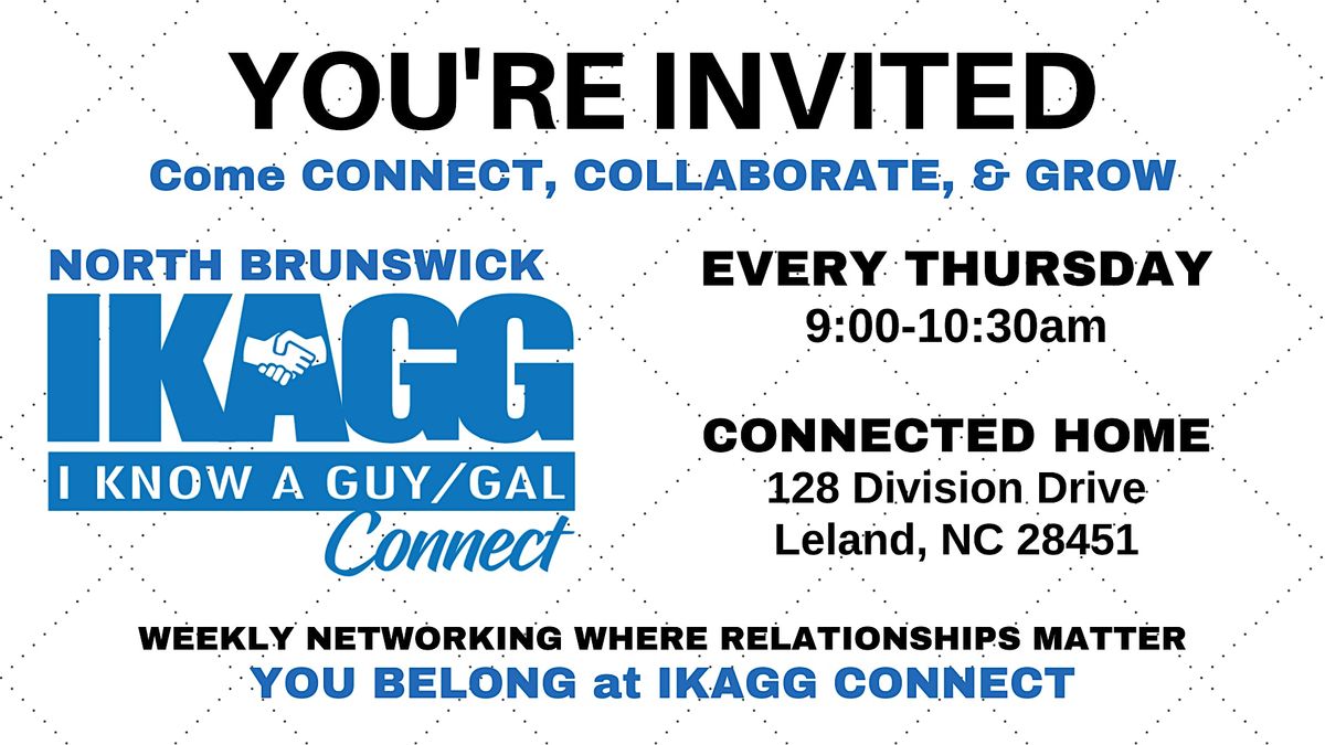 North Brunswick In-Person IKAGG Connect Weekly Meeting