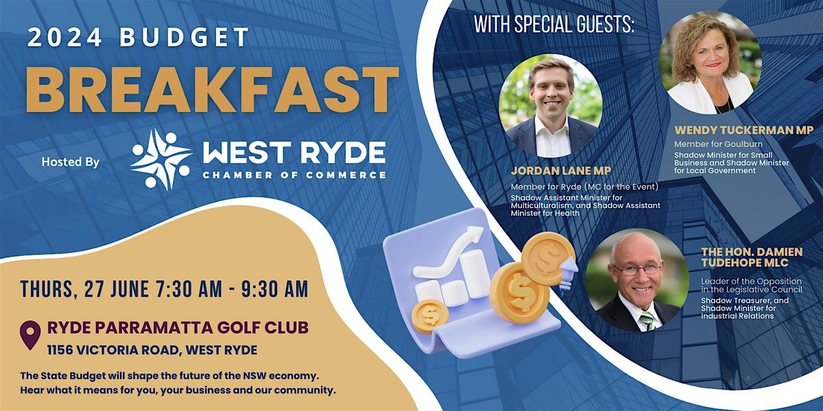 2024 BUDGET BREAKFAST hosted by West Ryde Chamber of Commerce