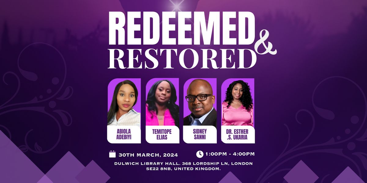 The Redeemed & Restored Conference