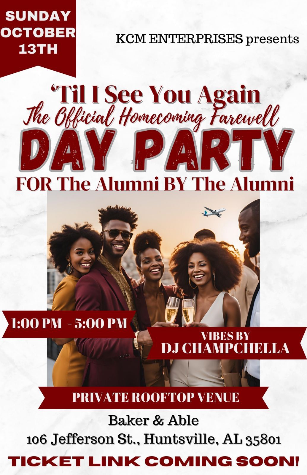 \u2018Til I See You Again: The Official Homecoming Farewell Day Party: FOR the Alumni BY the Alumni