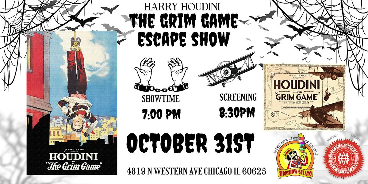 Houdini's The Grim Game Escape Show!