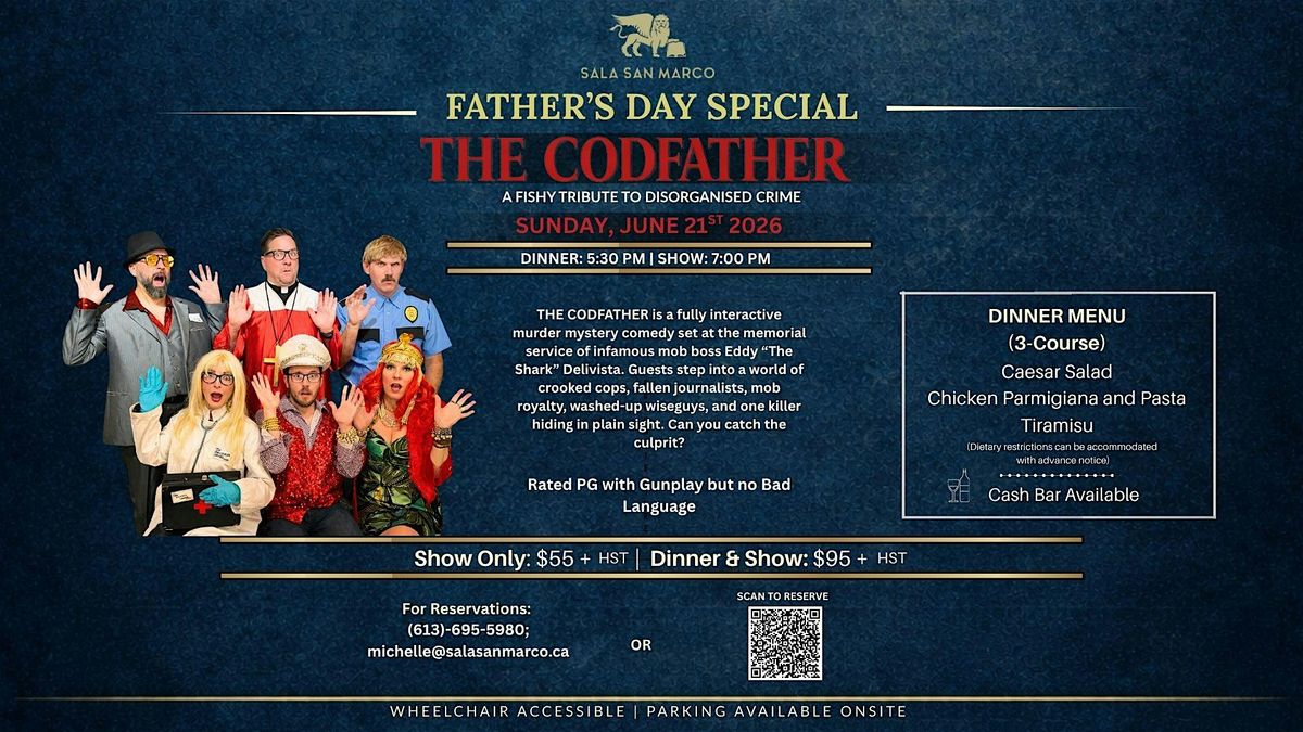 Father's Day Special - The Codfather - Interactive M**der Mystery Comedy