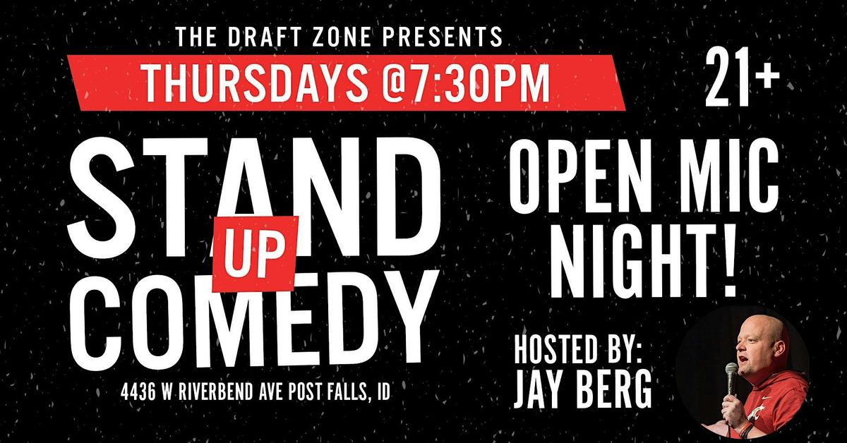 Comedy Open Mic Night @ The Draft Zone!