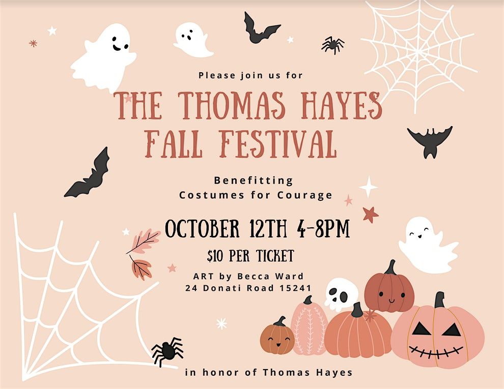 The Thomas Hayes Fall Festival - Benefitting Costumes for Courage