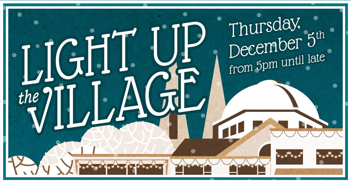 Light Up The Village 2024