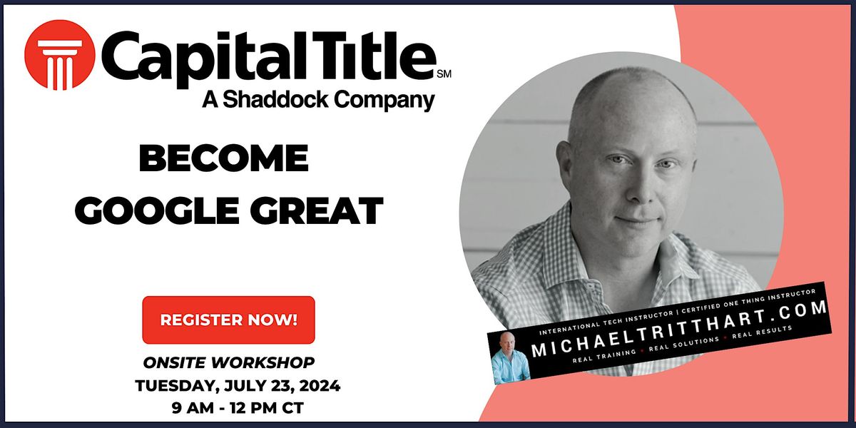 Become Google Great | Capital Title