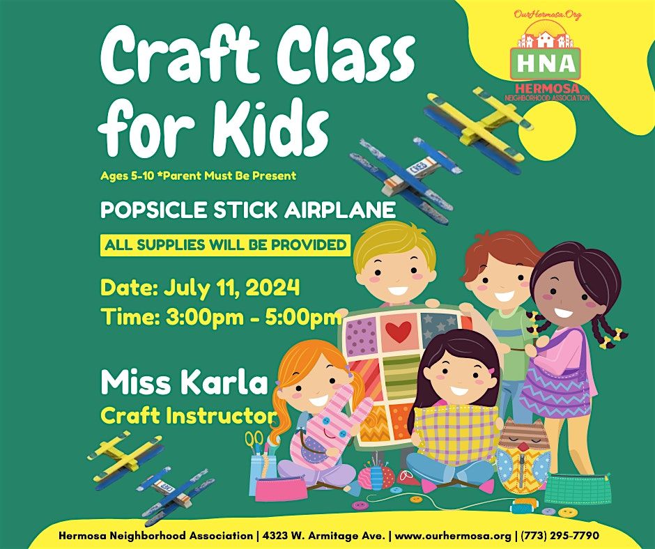 FREE! CRAFT CLASS FOR KIDS - Popsicle Stick Airplanes