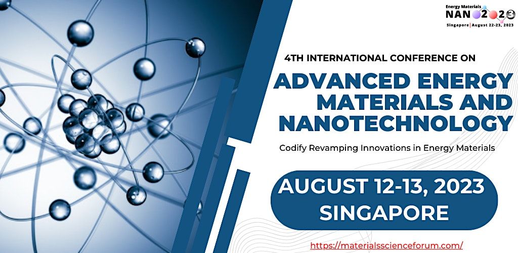 4th International Conference on Advanced Energy Materials and Nanotechnolog