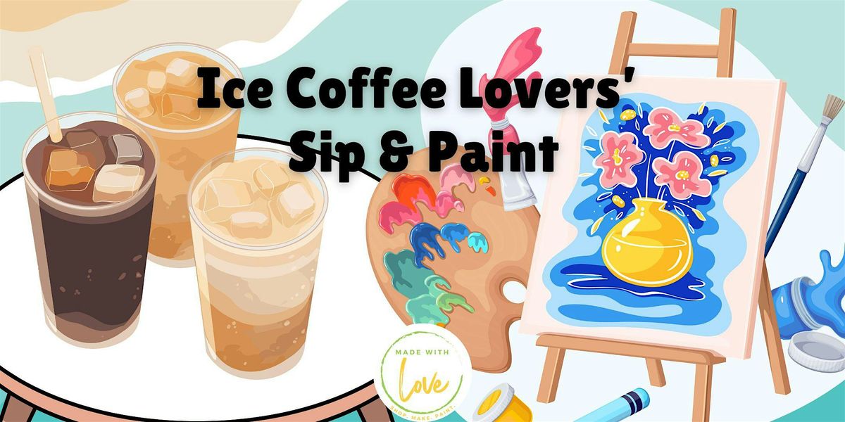 Iced Coffee Sip & Paint