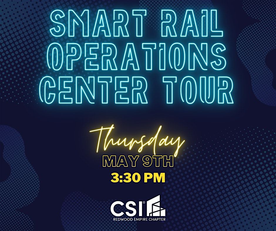 RECSI Technical Tour - SMART Rail Operations Center