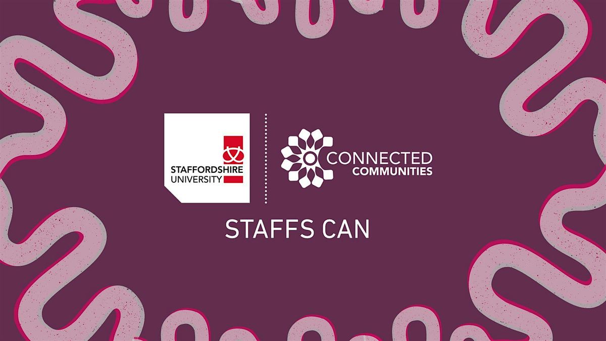 Staffs CAN- Connected Communities work at Staffordshire University