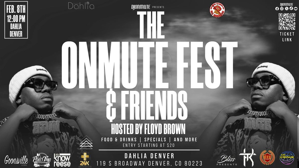 THE ONMUTE FEST & FRIENDS ( DAY PARTY )