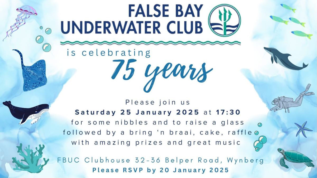 False Bay Underwater Club is celebrating 75 years!