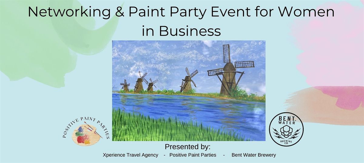 Networking & Paint Party Event for Women in Business