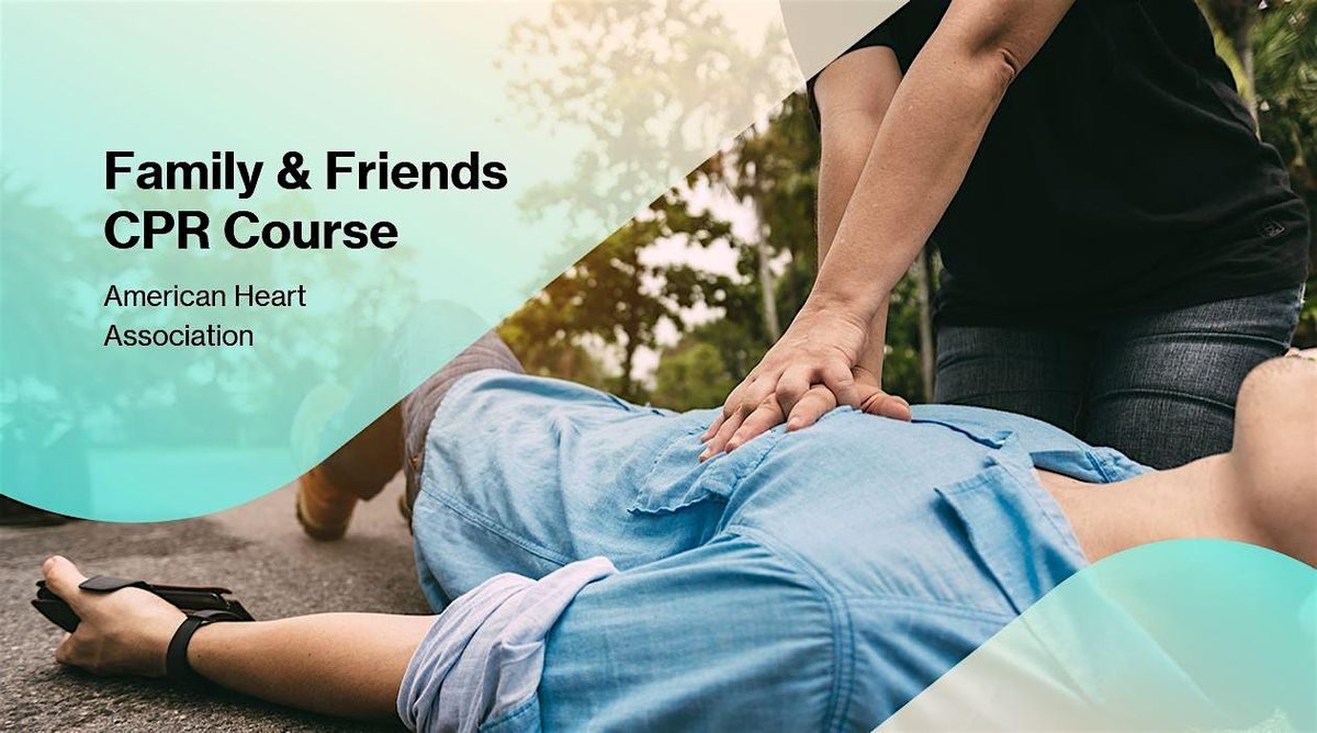 Family and Friends CPR Course