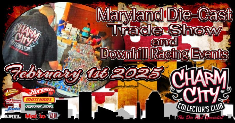 The Maryland Die-Cast Trade Show & Downhill Racing Events