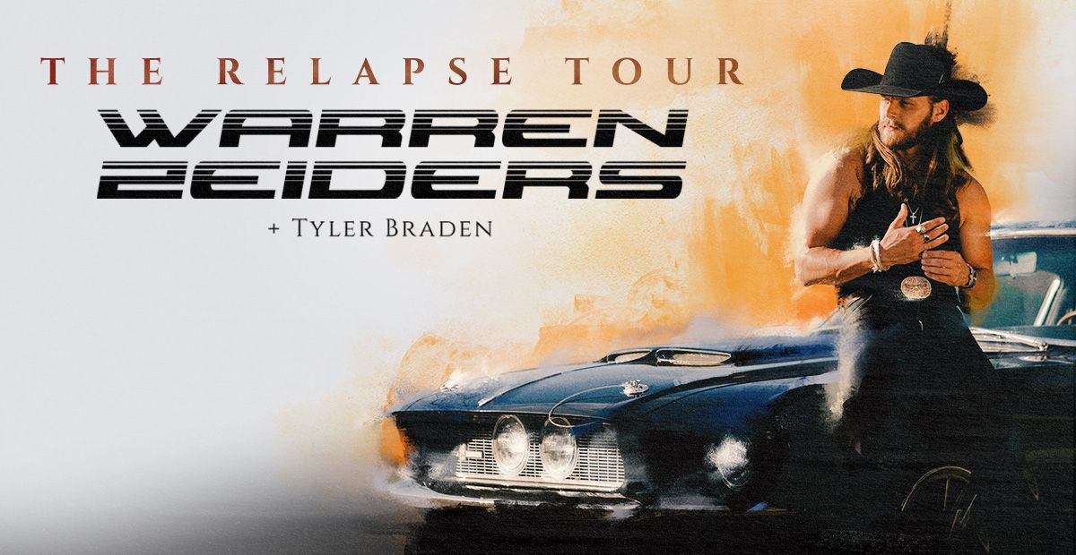 Warren Zeiders - The Relapse Tour with special guest Tyler Braden