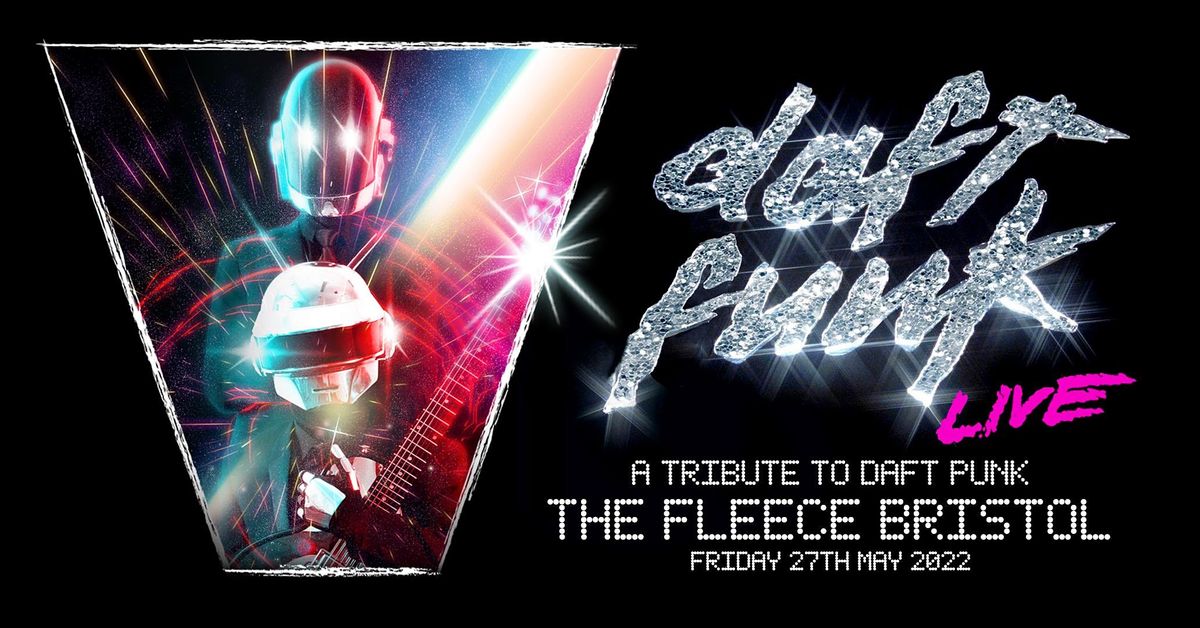 Daft Funk Live - A Tribute To Daft Punk
