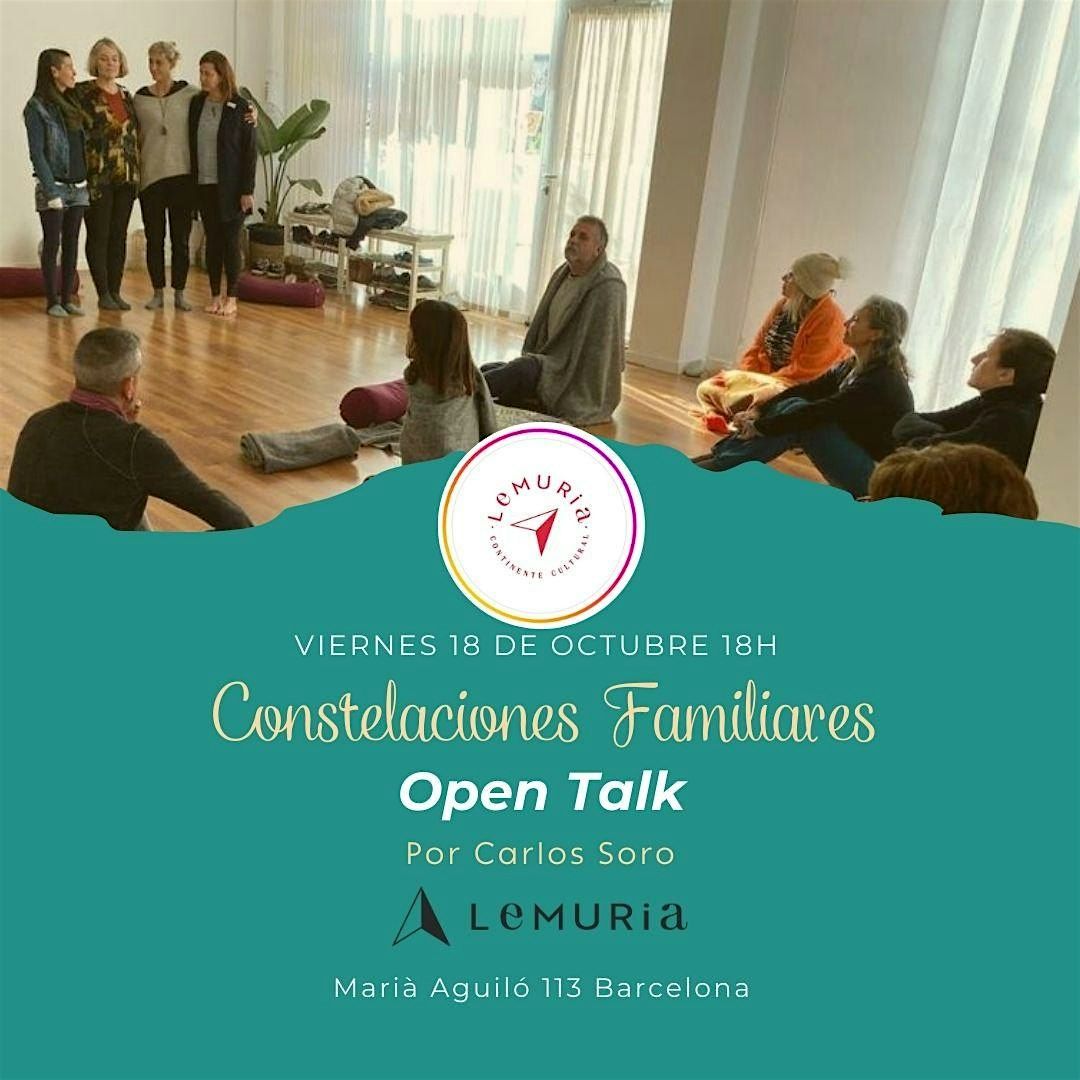 Constelaciones Familiares Open Talk By Carlos Soro