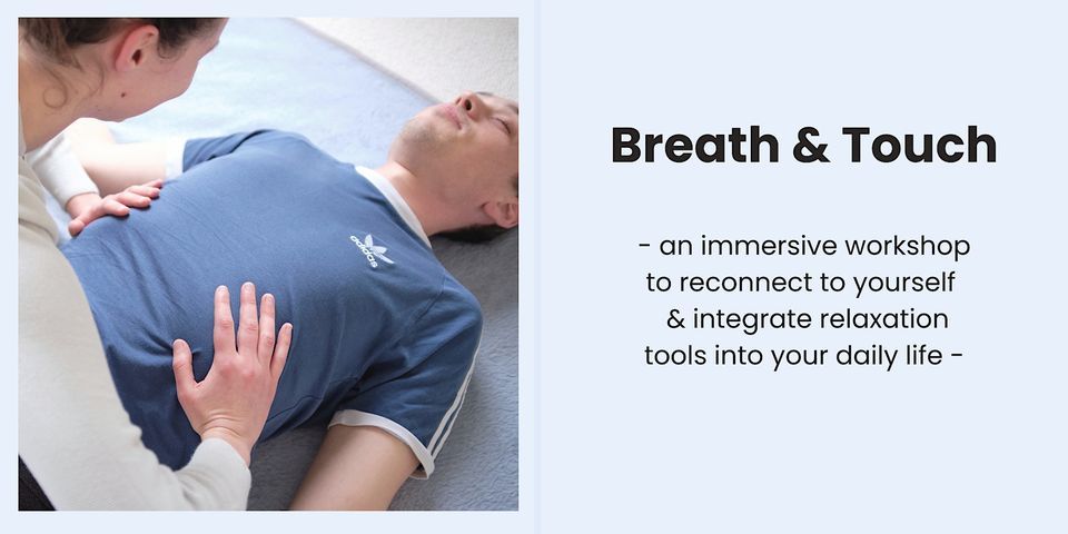 Breath & Touch Workshop