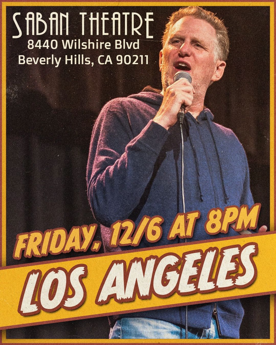 Michael Rapaport Live in Los Angeles