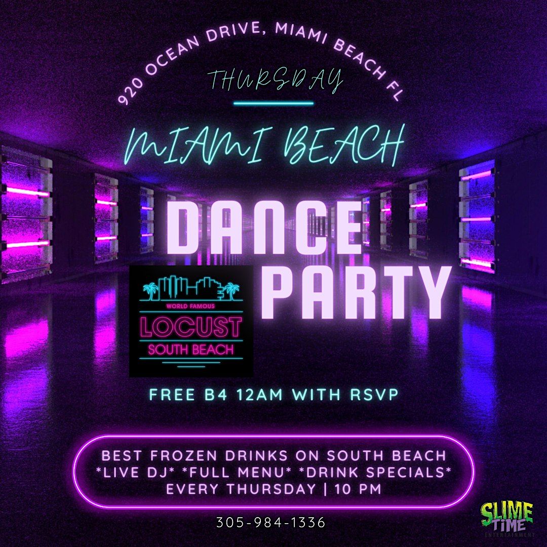 *FREE DANCE PARTY* Miami Beach* EVERY THURSDAY *