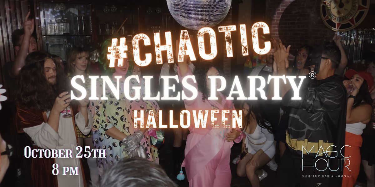 HALLOWEEN Chaotic Singles Party: New York City