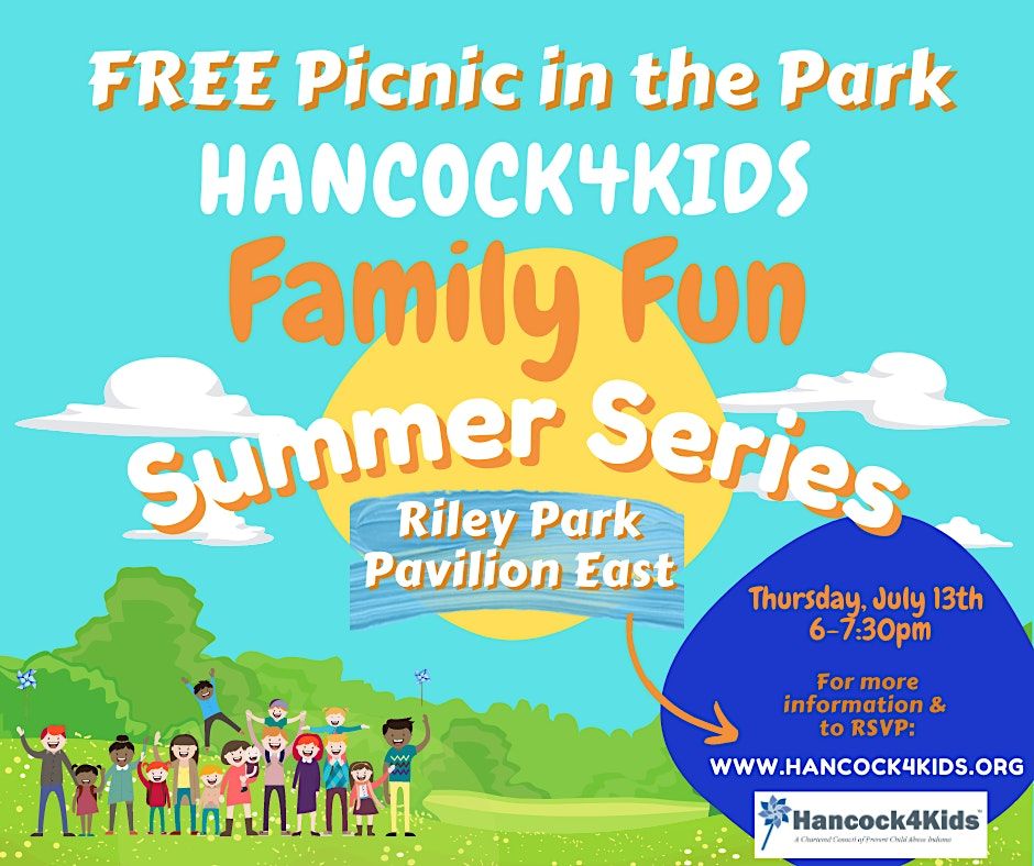 Hancock4Kids Family Fun Summer Series Free Picnic in the Park, Riley