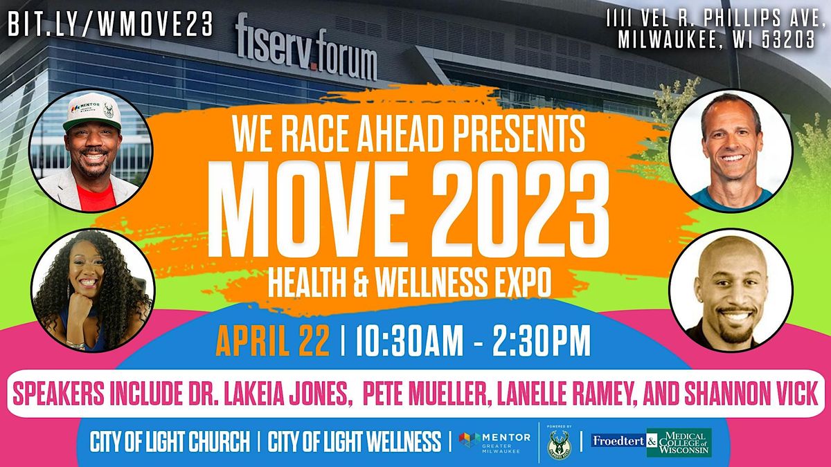 Move 2023 Health & Wellness Expo @ Fiserv Forum