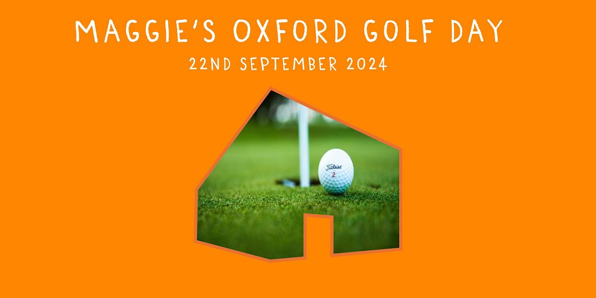 Maggie's Oxford Golf Day 2024