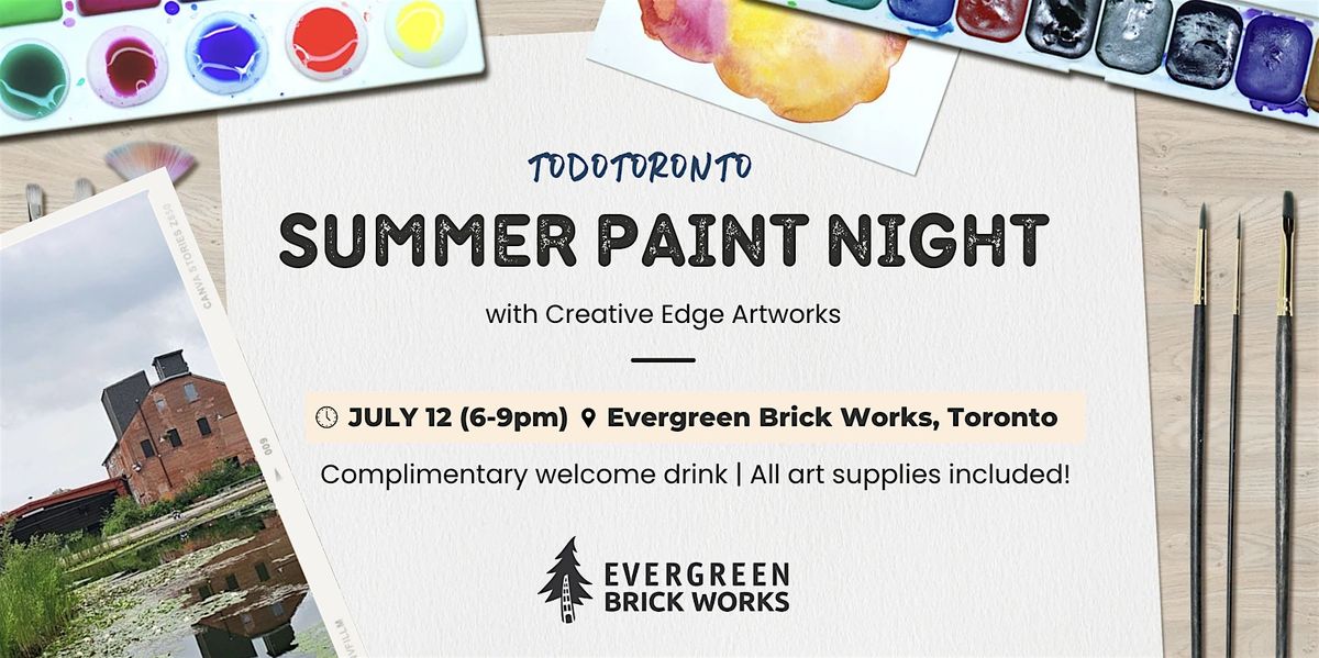Summer Paint Night by Todotoronto