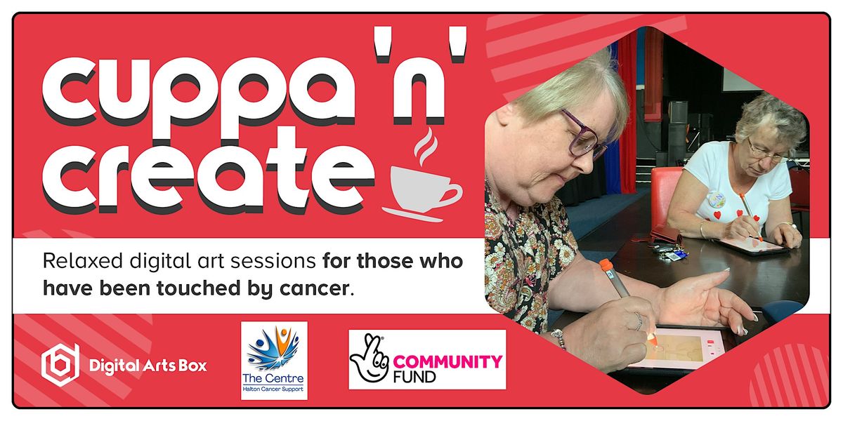 Cuppa 'n' Create | Widnes | Creative Sessions For People Touched By Cancer