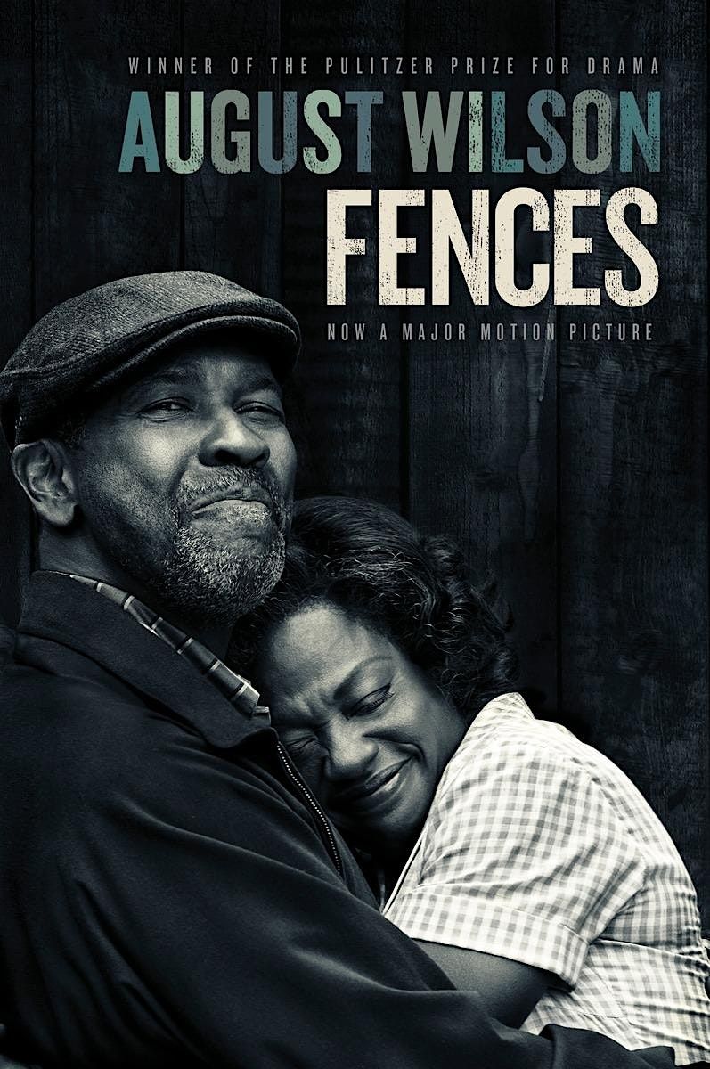 Let's Read Pulitzer Prize Dramas- August Wilson's "Fences"  and more...
