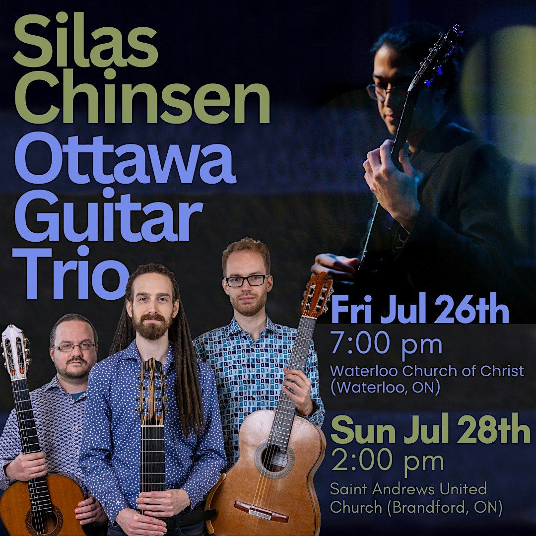 Ottawa Guitar Trio and Silas Chinsen