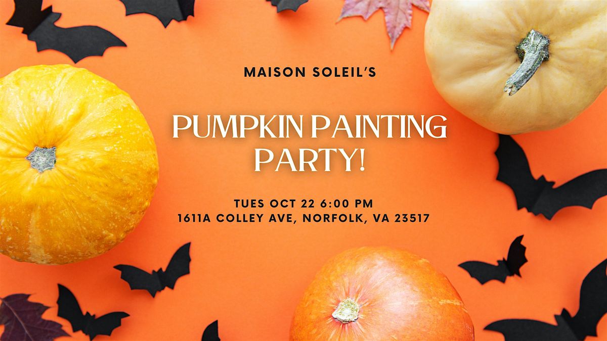 Pumpkin Painting Party!