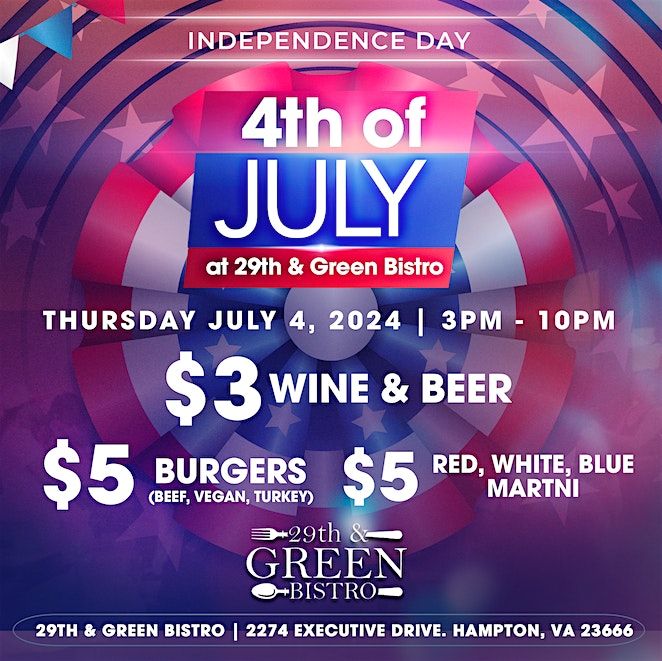 4th of July at 29th & Green Bistro