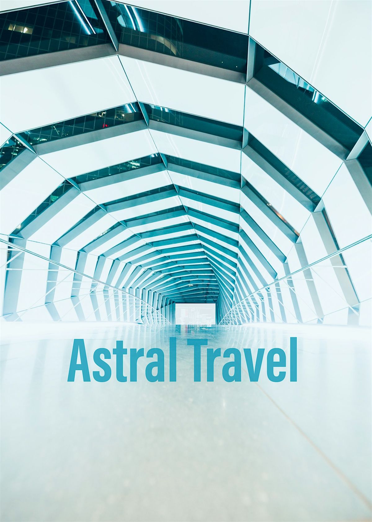 Learn to Astral Travel : Ancient Mystery Teachings