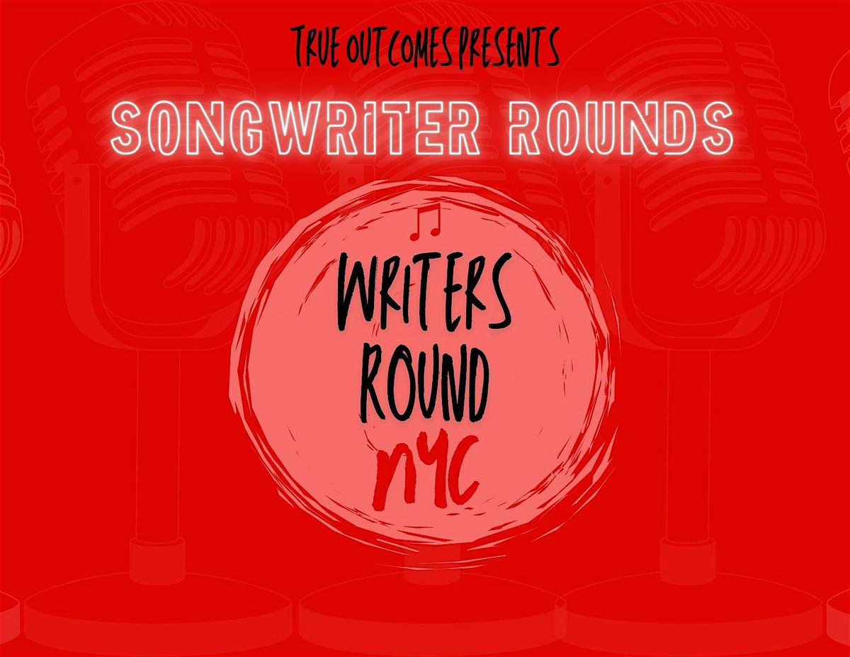 Songwriter Rounds NYC