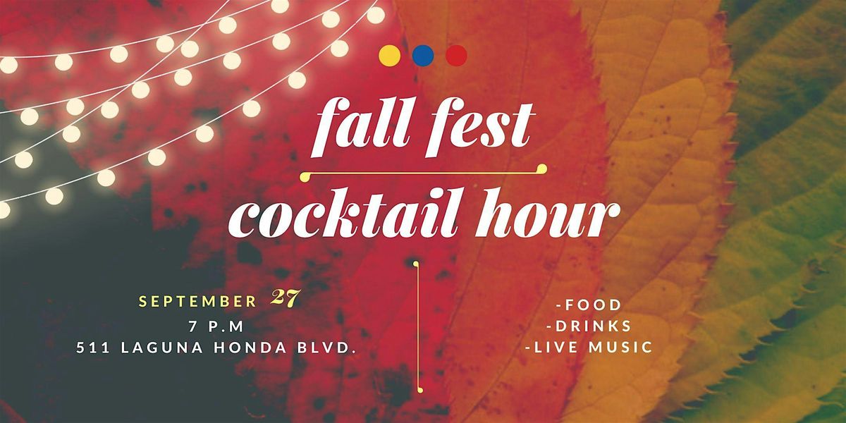 Fall Fest - Cocktail Hour