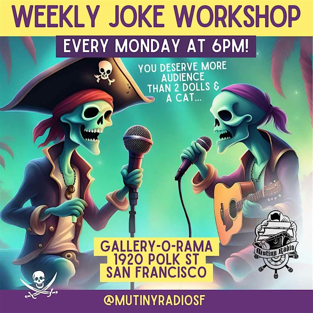 Joke Workshop at Gallery-o-rama