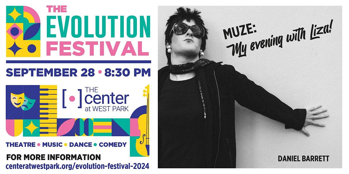 MuZe: My Evening With Liza - The Evolution Festival