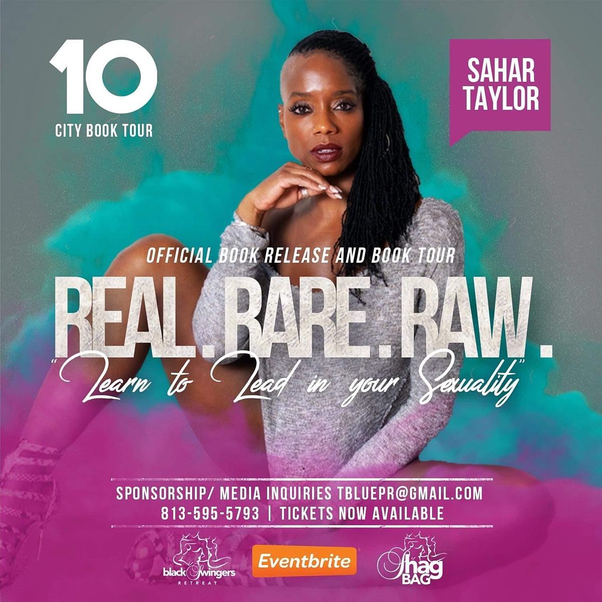 REAL.RARE.RAW "Learn to Lead in your SEXuality" w\/Sahar Taylor