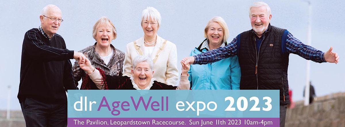 dlr Age Well Expo 2023