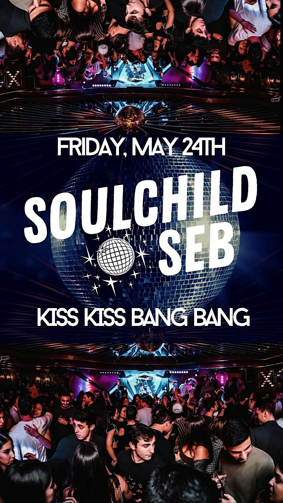 Soulchild Seb at KISS KISS BANG BANG