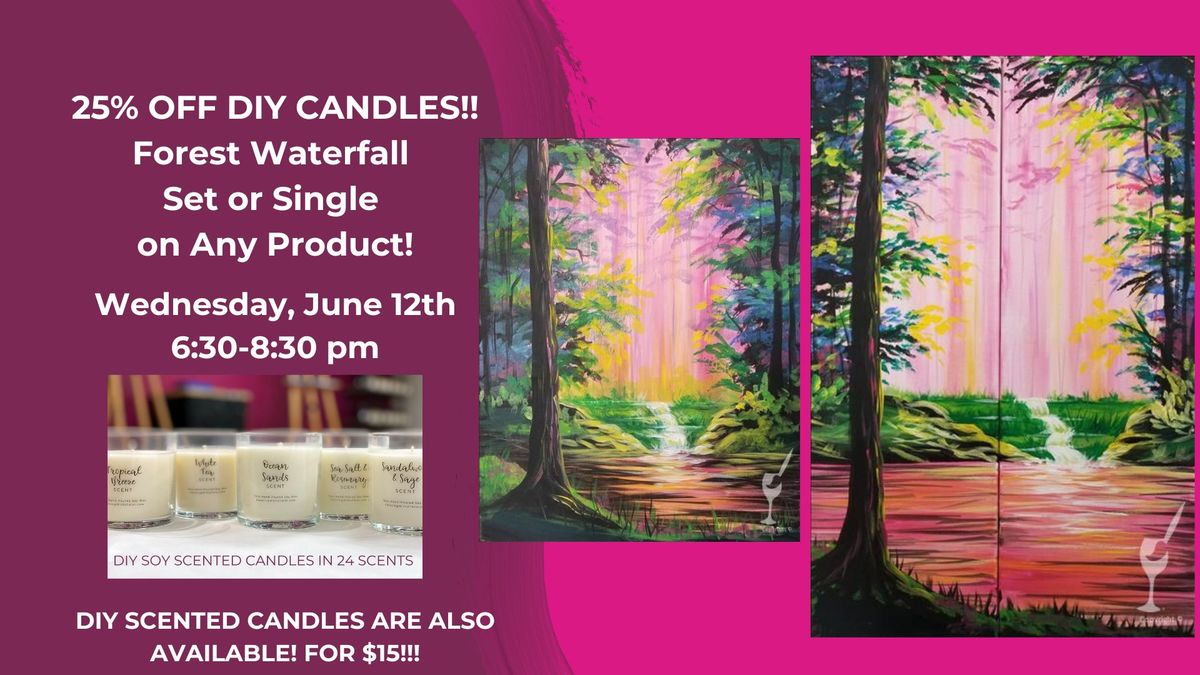 Forest Waterfall Set or Single on Any Product!-Add a DIY Scented Candle for Only $15!